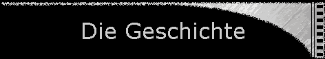 Die Geschichte
